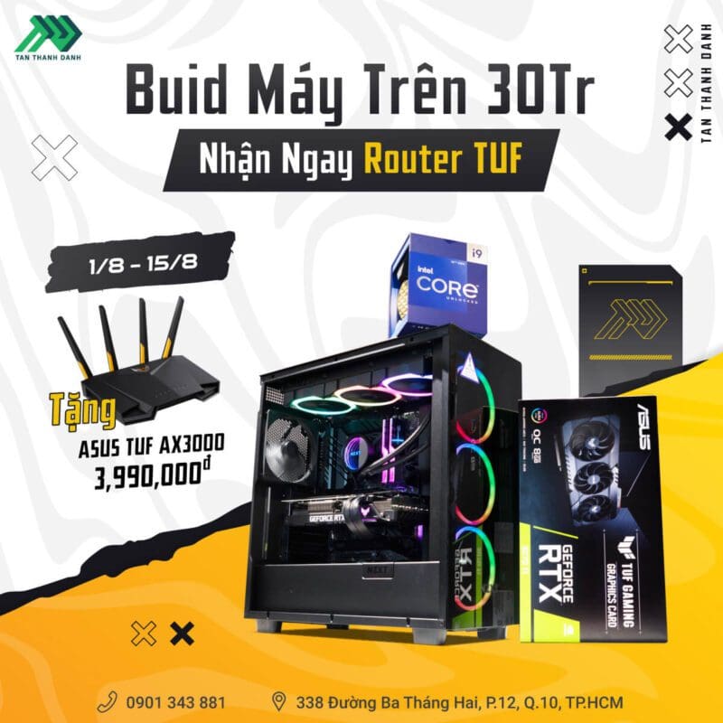 BUILD MÁY TRÊN 30 TRIỆU NHẬN NGAY ROUTER TUF 1 FacebookPost BuildMayThang8 1 8