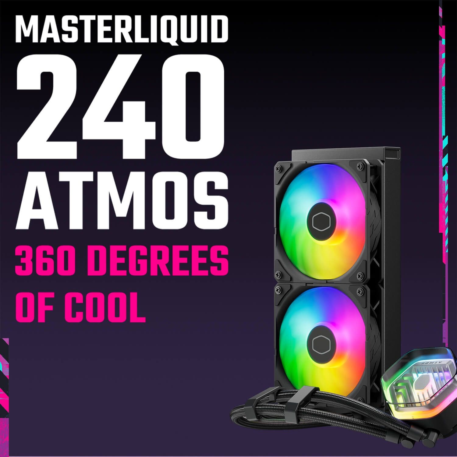 Cooler Master MASTERLIQUID 240 ATMOS ARGB Close-Loop AIO Liquid Cooling - Black, Customize Pump, Sickleflow Edge PWM Fans, 240mm Radiator, CryoFuze Cooling 68 MasterLiquid 240 Atmos 02